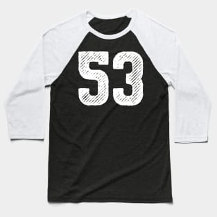 Fifty Three 53 Baseball T-Shirt